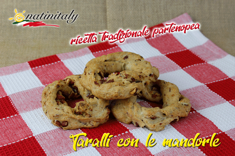 Taralli 'nzogna e pepe con mandorle ricetta originale partenopea Natinitaly